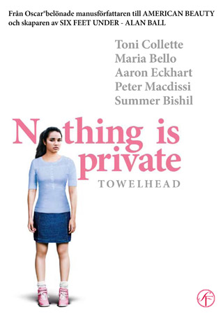 Nothing Is Private - Towelhead