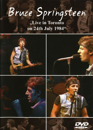 Bruce Springsteen - Live In Toronto 1984