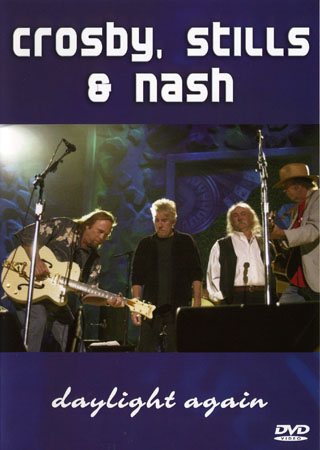 Crosby, Stills & Nach - Daylight Again