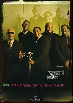 Kool & The Gang - 40th Anniversary of the Funk Legend