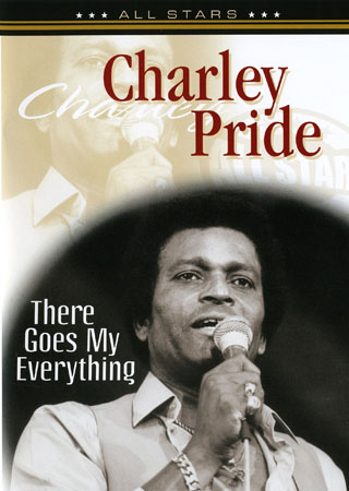 Charley Pride - There Goes My Everything