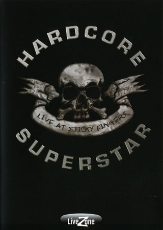 Hardcore Superstar - Live At Sticky Fingers