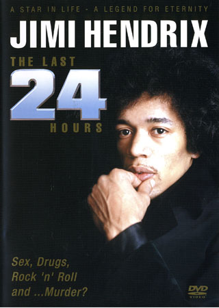 Jimi Hendrix - The Last 24 Hours