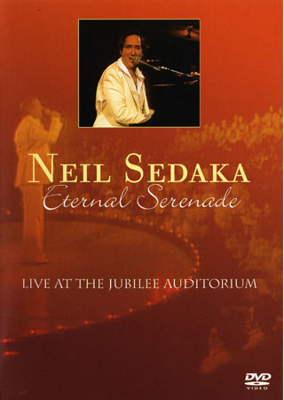 Neil Sedaka - Eternal Serenad