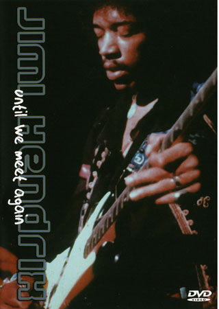 Jimi Hendrix - Until We Meet Again