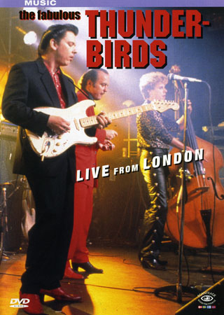 Fabulous Thunderbirds - Live From London