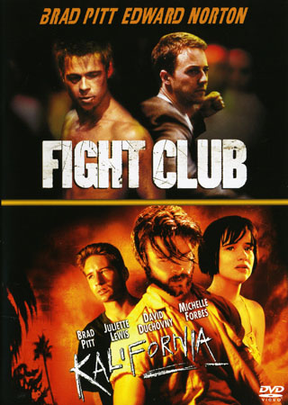 Fight Club / Kalifornia
