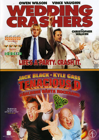 Wedding Crashers / Tenacious D