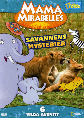 Mama Mirabelle - Volym 4 - Savannens Mysterier