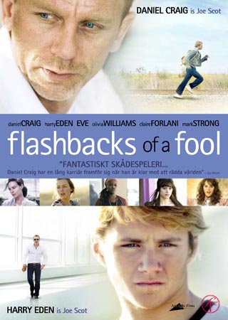 Flashbacks of A Fool