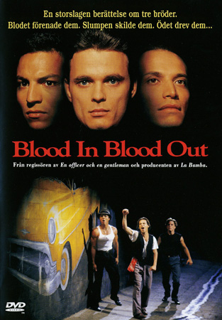 Blood In Blood Out (Begagnad)