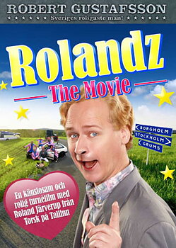 Rolandz - The Movie