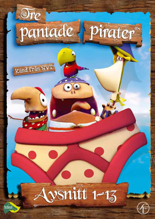 Tre Pantade Pirater - Avsnitt 1-13