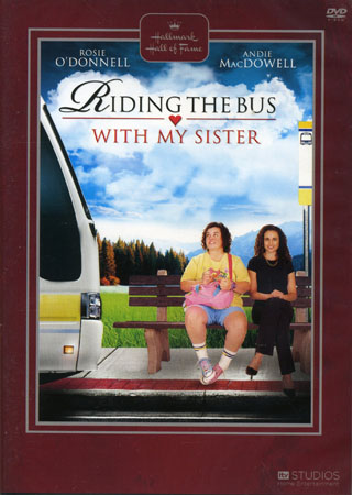 Riding the Bus With My Sister