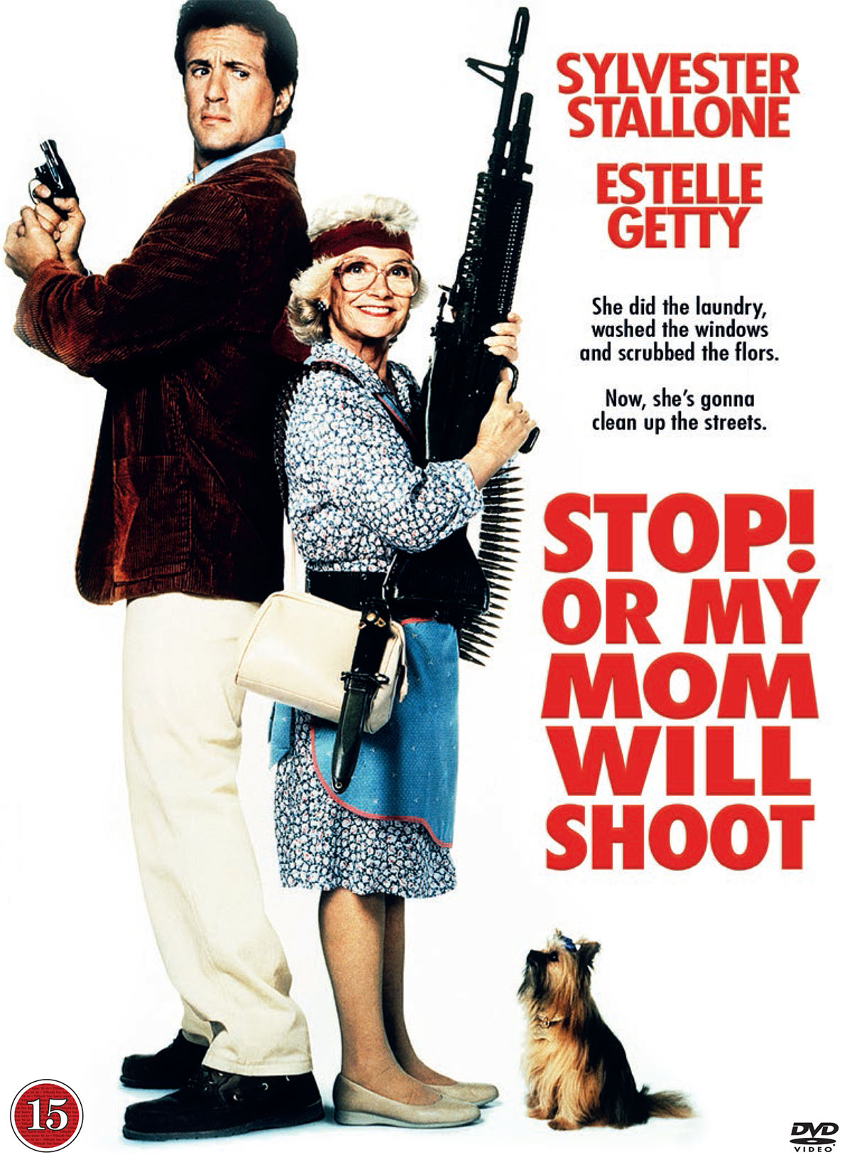 Stop! Or My Mom Will Shoot