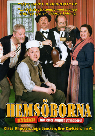 Hemsöborna - Väldigt Fritt Efter August Strindberg (Begagnad)