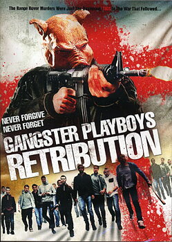 Gangster Playboys Retribution