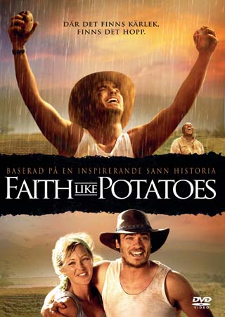 Faith Like Potatoes
