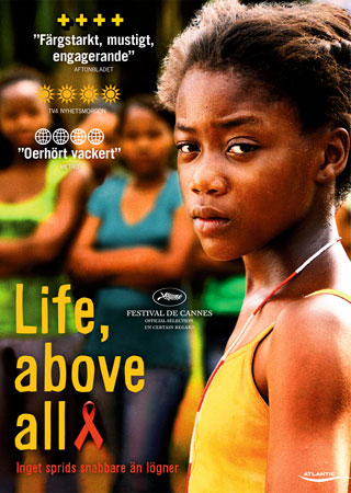 Life, Above All