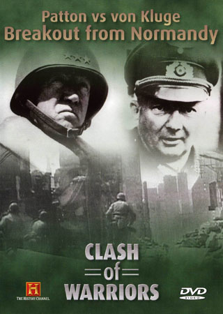 Clash of Warriors 10 - Patton Vs Von Kluge - Breakout From Normandy
