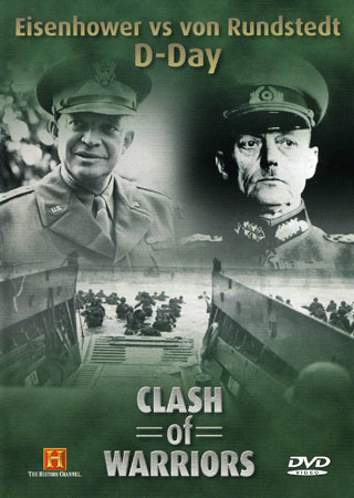 Clash of Warriors 9 - Eisenhower Vs Von Rundstedt - D-Day