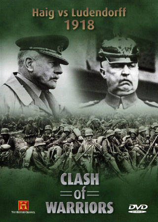 Clash of Warriors 2 - Haig Vs Ludendorff - 1918