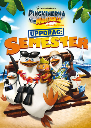 Pingvinerna Från Madagaskar - Uppdrag: Semester