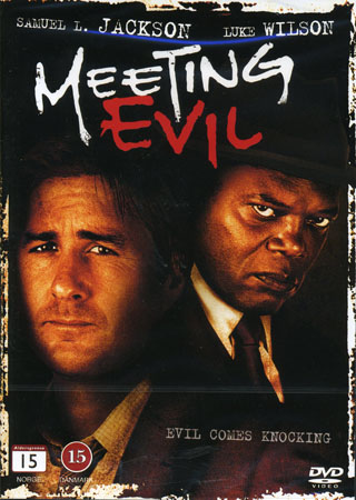 Meeting Evil