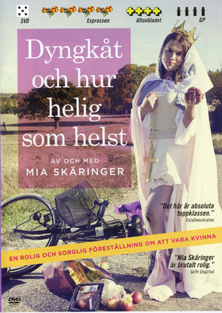 Mia Skäringer - Dyngkåt Och Hur Helig Som Helst (Begagnad)