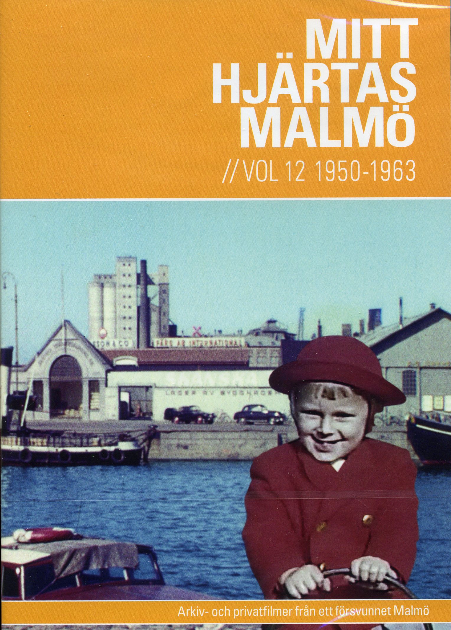 Mitt Hjärtas Malmö - Volym 12 1950-1963