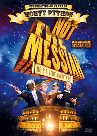 Not the Messiah - He's A Very Naughty Boy