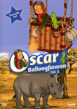 Oscar Ballongfararen - Del 2