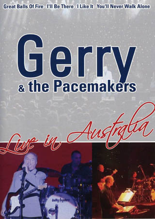 Gerry & the Pacemakers - Live In Australia
