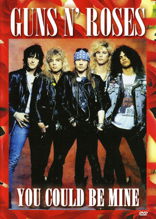 Guns N' Roses - You Could Be Mine