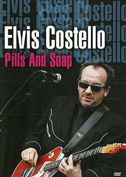 Elvis Costello - Pills And Soap