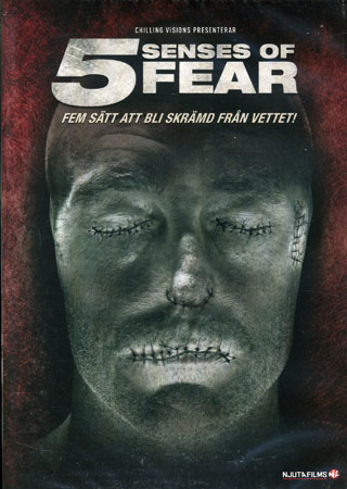 5 Senses of Fear