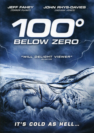 100 Degrees Below Zero