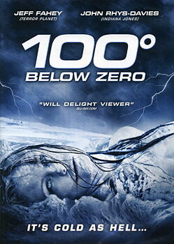 100 Degrees Below Zero
