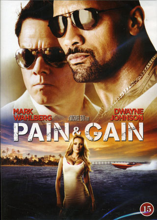 Pain & Gain
