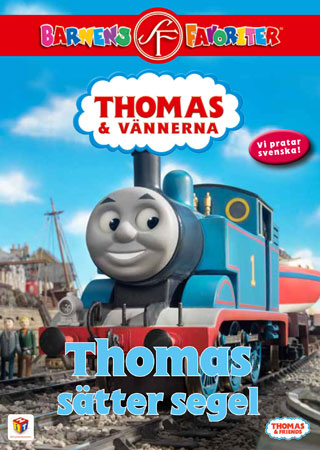 Thomas & Vännerna - Thomas Sätter Segel