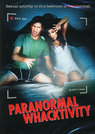 Paranormal Whacktivity