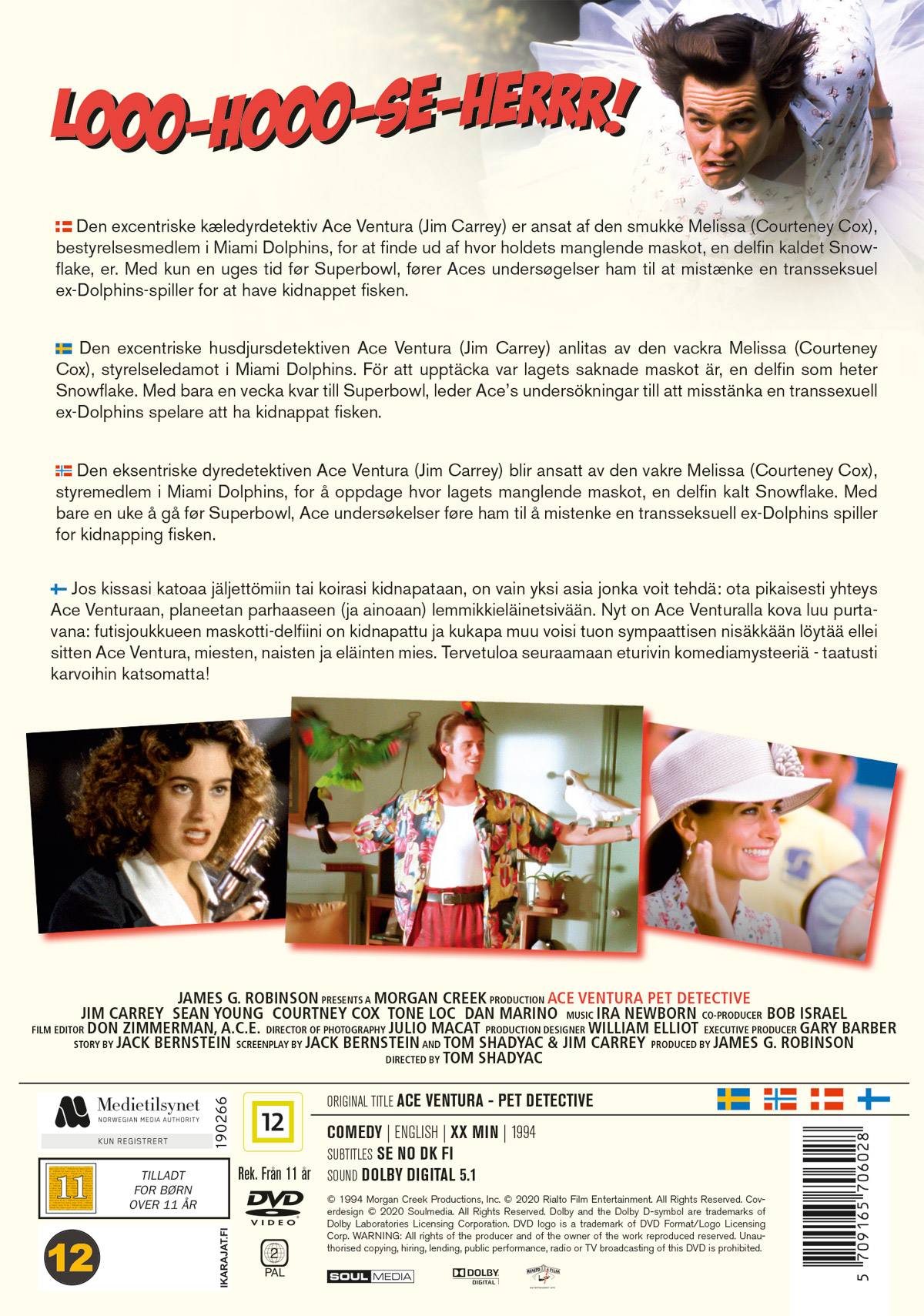 Ace Ventura - Den Galopperande Detektiven - 2