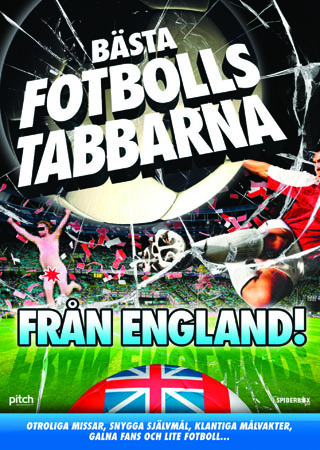 Bästa Fotbollstabbarna - Från England!