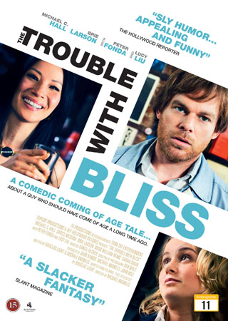Trouble With Bliss