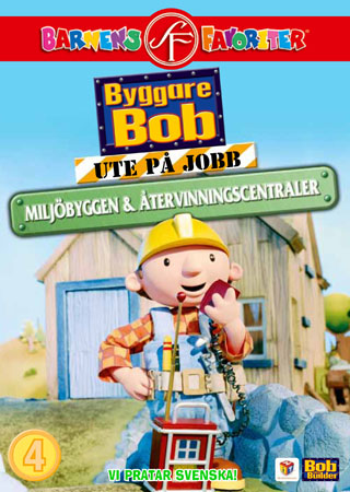Byggare Bob Ute På Jobb - Miljöbyggen & Återvinningscentraler