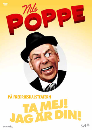 Nils Poppe - Ta Mej! Jag Är Din!