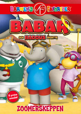 Babar Och Badous Äventyr - Zoomerskeppen