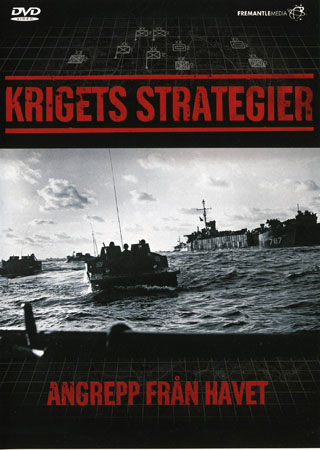 Krigets Strategier 13 - Angrepp Från Havet