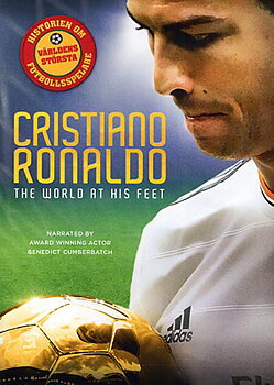 Christiano Ronaldo - World At His Feet
