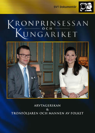 Kronprinsessan Och Kungariket (SVT Dokumentär)